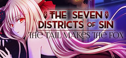 The Seven Districts of Sin: The Tail Makes the Fox - Episode 1 header banner