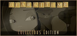 Bear With Me - Collector's Edition header banner