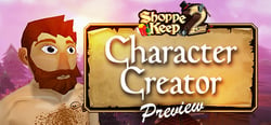 Shoppe Keep 2 Character Creator Preview header banner