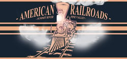 American Railroads - Summit River & Pine Valley header banner