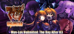 [TDA03] Muv-Luv Unlimited: THE DAY AFTER - Episode 03 REMASTERED header banner