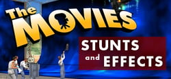 The Movies: Stunts and Effects  header banner