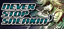 Never Stop Sneakin' header banner
