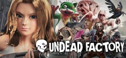 UNDEAD FACTORY:Zombie Pandemic header banner