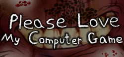 Please Love My Computer Game header banner