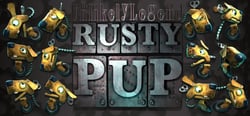 The Unlikely Legend of Rusty Pup header banner