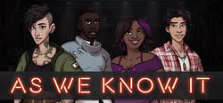 As We Know It header banner