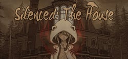 Silenced: The House header banner