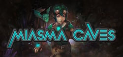 Miasma Caves header banner
