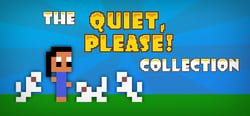 The "Quiet, Please!" Collection header banner