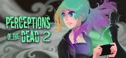Perceptions of the Dead 2 header banner