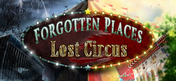 Forgotten Places: Lost Circus header banner