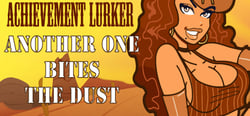 Achievement Lurker: Another one bites the dust header banner