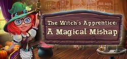 The Witch's Apprentice: A Magical Mishap header banner