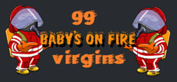 Baby's on fire: 99 virgins header banner