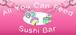 All You Can Feed: Sushi Bar header banner