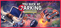 You Suck at Parking® - Complete Edition header banner
