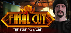 Final Cut: The True Escapade Collector's Edition header banner