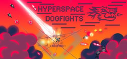 Hyperspace Dogfights header banner