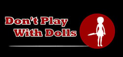 Don't Play With Dolls header banner