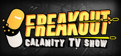 Freakout: Calamity TV Show header banner