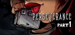Perseverance: Part 1 header banner