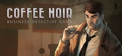 Coffee Noir - Business Detective Game header banner
