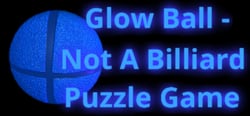 Glow Ball - Not A Billiard Puzzle Game header banner
