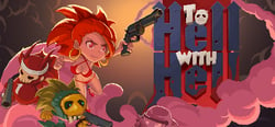 To Hell with Hell header banner