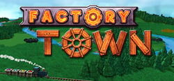 Factory Town header banner