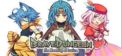Brave Dungeon - The Meaning of Justice - header banner