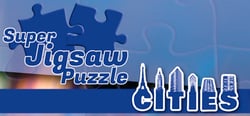 Super Jigsaw Puzzle: Cities header banner