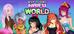 DEEP SPACE WAIFU: WORLD header banner