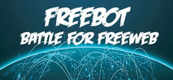 Freebot : Battle for FreeWeb header banner