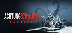 Achtung! Cthulhu Tactics header banner