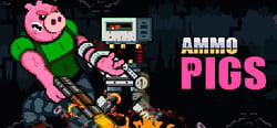 Ammo Pigs: Armed and Delicious header banner