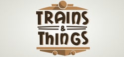 Trains & Things header banner