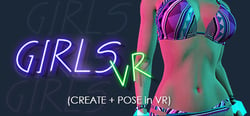 Girl Mod | GIRLS VR (create + pose in VR) header banner