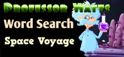 Professor Watts Word Search: Space Voyage header banner