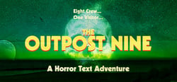 The Outpost Nine: Episode 1 header banner