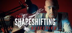 The Shapeshifting Detective header banner