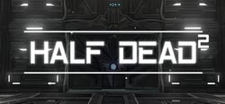 HALF DEAD 2 header banner