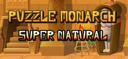 Puzzle Monarch: Super Natural header banner