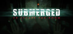 Submerged: VR Escape the Room header banner