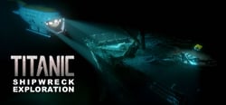 TITANIC Shipwreck Exploration header banner