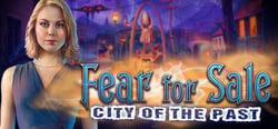 Fear for Sale: City of the Past Collector's Edition header banner