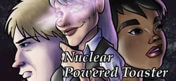 Nuclear Powered Toaster header banner