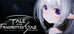 Tale of the Fragmented Star: Single Fragment Version / 星の欠片の物語、ひとかけら版 header banner