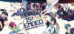 Our World Is Ended. header banner