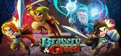 Bravery and Greed header banner
